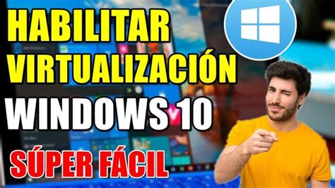 C Mo Habilitar Hyper V En Windows Pasos Sencillos