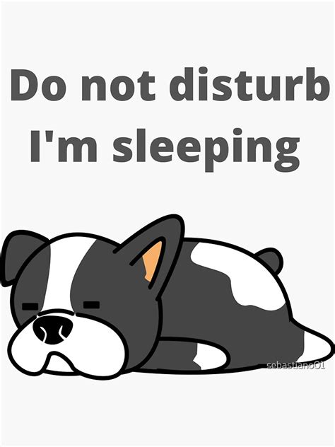 Do Not Disturb Im Sleeping Sticker For Sale By Sebastiano01 Redbubble