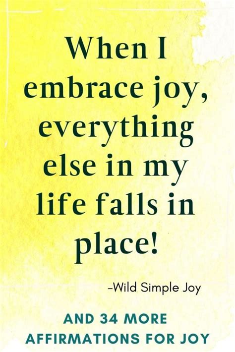 35 Affirmations For Joy And Happiness Wild Simple Joy