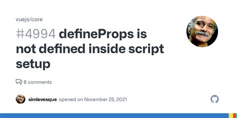 Defineprops Is Not Defined Inside Script Setup Issue Vuejs