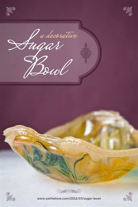 Sugar Bowl | How to Make a Sugar Bowl | Eat the Love