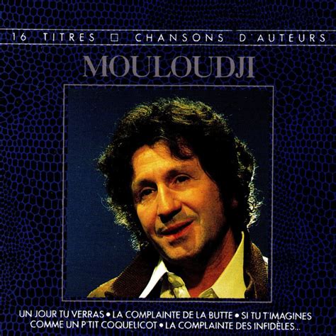 Chansons D Auteurs Album By Mouloudji Spotify