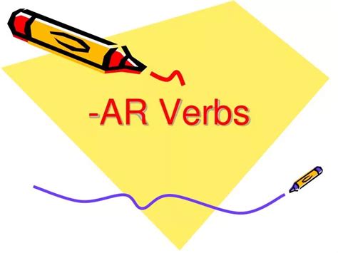 Ppt Ar Verbs Powerpoint Presentation Free Download Id3196943