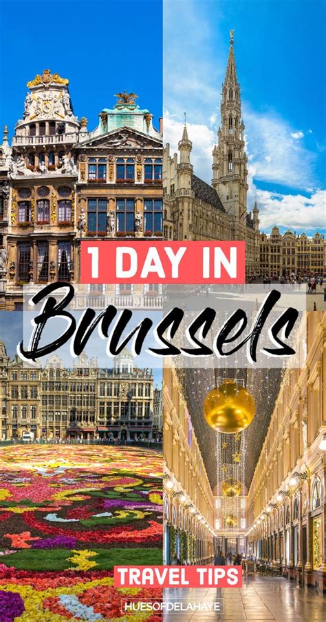 One Day In Brussels Itinerary Amazing Things To Do Artofit