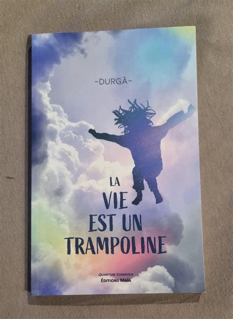 Amazon fr La vie est un trampoline Durgâ Livres