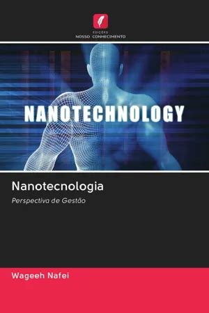 Pdf Nanotecnologia De Wageeh Nafei Ebook Perlego