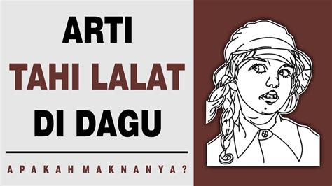 Arti Tahi Lalat Di Dagu Youtube