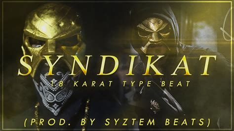 SOLD SYNDIKAT 18KARAT TYPE RAP BEAT 2018 PROD BY SYZTEM YouTube