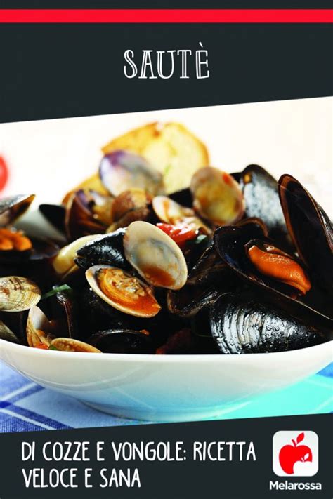 Sauté di cozze e vongole ricetta sana e veloce Melarossa