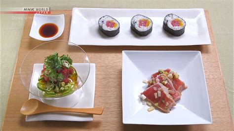 Chef Rikas Tuna Sashimi Three Ways Dining With The Chef Nhk World