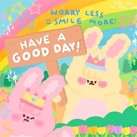 Two Rabbits Holding Up A Sign That Says Have A Good Day