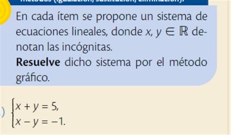 Solved En cada ítem se propone un sistema de ecuaciones lineales