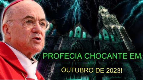 Arcebispo Viganó NOSSA SENHORA divulga acontecimentos inesperados em