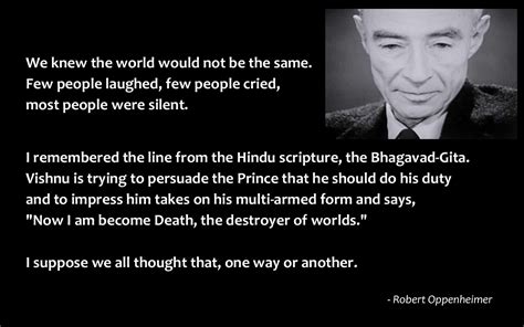 "Now I am become Death,.." - Robert Oppenheimer [1200x750] : r/QuotesPorn