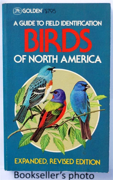 A GUIDE TO FIELD IDENTIFICATION Birds Of North America 1983 Expanded