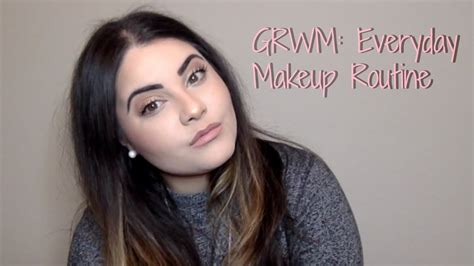 Grwm My Everyday Makeup Routine Youtube