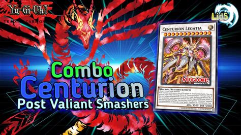 Yu Gi Oh Combo Centurion Post Valiant Smashers Edopro Youtube