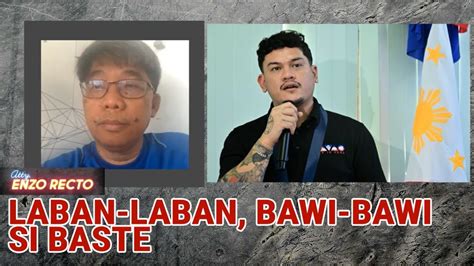 Laban Laban Bawi Bawi Si Baste Youtube