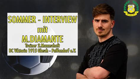 Sommer Interview Mit Marc Diamante Trainer 2 Mannschaft BC Viktoria