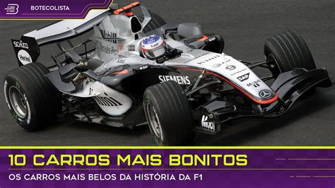 Os Carros Mais Bonitos Da Hist Ria Da F Rmula Youtube