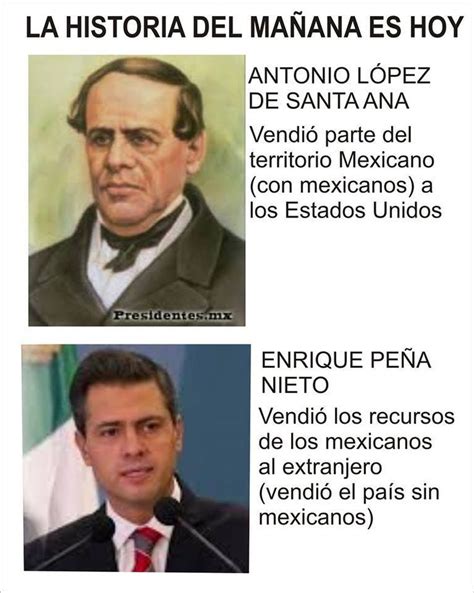 Lo De Santa Anna Esta Mal El Dato Históricamente Pero La Prole Eso Cree Usted Sabe La Verdad