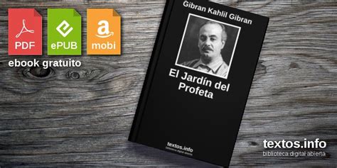 Libro Gratis El Jard N Del Profeta Gibran Kahlil Gibran Textos Info