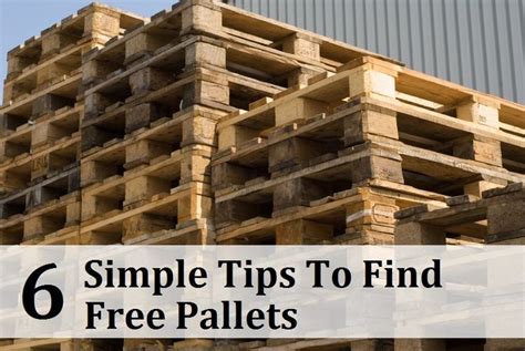 Simple Tips To Find Free Pallets Free Pallets Where To Get Pallets