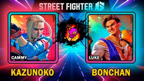 Street Fighter Kazunoko Cammy Vs Bonchan Luke Sf