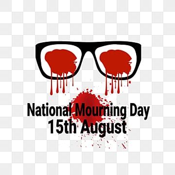 15-Aug Vector Hd Images, 15 August National Mourning Day Bangladesh Png ...