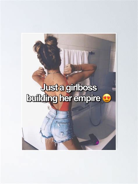 Póster «solo un girlboss construyendo su imperio meme» de gibbayyy ...