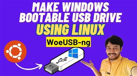 Make Windows Installation USB Drive From Linux WoeUSB Install