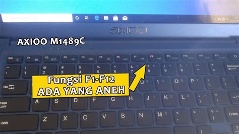 Fungsi Tombol F1 F12 Di Laptop Axioo Youtube