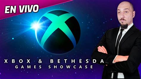 El Gran Evento De Xbox 🔥 Xbox And Bethesda Showcase En Vivo 🔥 Xbox Game Pass Youtube