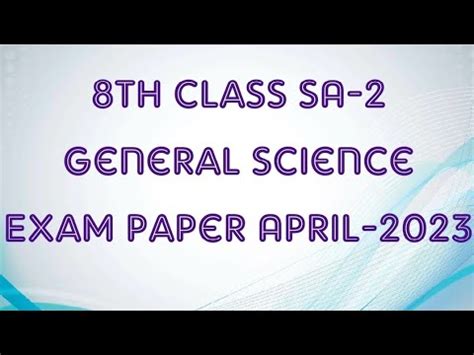 Th Class Sa General Science Exam Paper April Th Class Sa