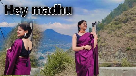 Hey Madhu Kumauni Song Cover Dance Video Pahadi Song Inder