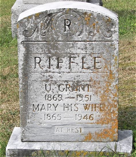 Ulysses Grant Riffle Find A Grave Memorial