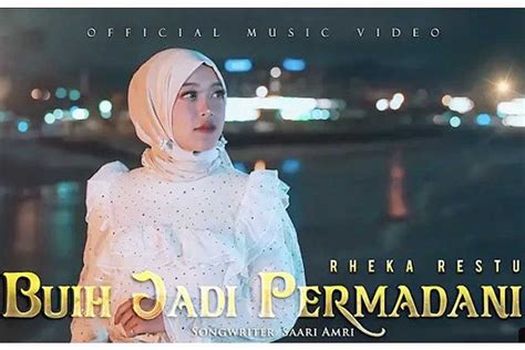 Lirik Lagu Buih Jadi Permadani Yang Di Cover Rheka Restu Dan Viral Di