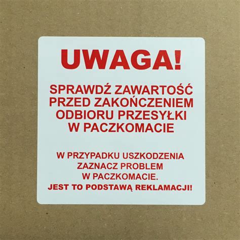 SPRAWDŹ ZAWARTOŚĆ PRZED ODBIOREM Z PACZKOMATU etykieta transportowa