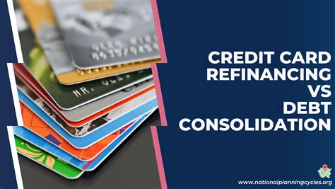 What Is Credit Card Refinancing Vs Debt Consolidation