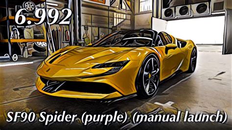 CSR2 SF90 Spider Purple Manual Launch Tune Shift 6 992