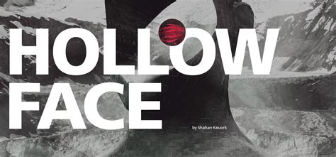 hollow face  behance