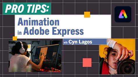 Pro Tips Animations In Adobe Express With Cyn Lagos Youtube