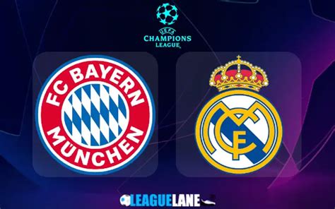 Bayern Munich Vs Real Madrid Predictions Betting Tips And Match Preview