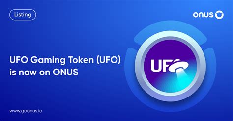 Ufo Gaming Token Ufo Is Now Available On Onus