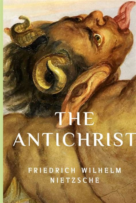 The Antichrist Illustrated By Friedrich Nietzsche Goodreads