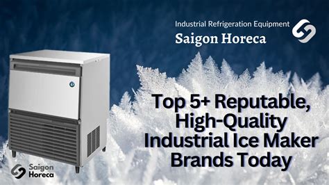 Top 5+ Reputable, High-Quality Industrial Ice Maker Brands Today ...