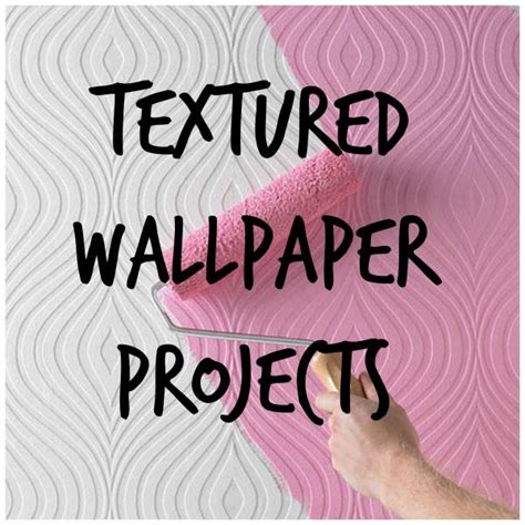 10 Ways You Can Use Textured Wallpaper Home And Garden