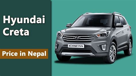 Hyundai Creta Price In Nepal Youtube