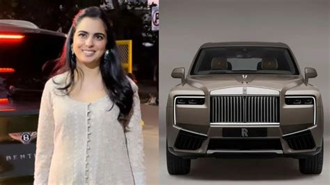 Mukesh Ambani Daughter And Reliance Retail Chairman Isha Ambani S Car