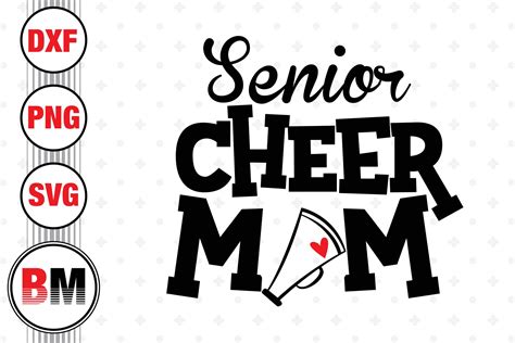 Senior Cheer Mom Svg Png Dxf Files So Fontsy